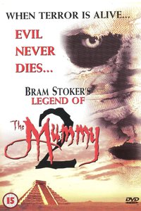Movie Poster of Bram Stoker's Legend of the Mummy 2
