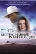 Movie Poster of Getting Married in Buffalo Jump